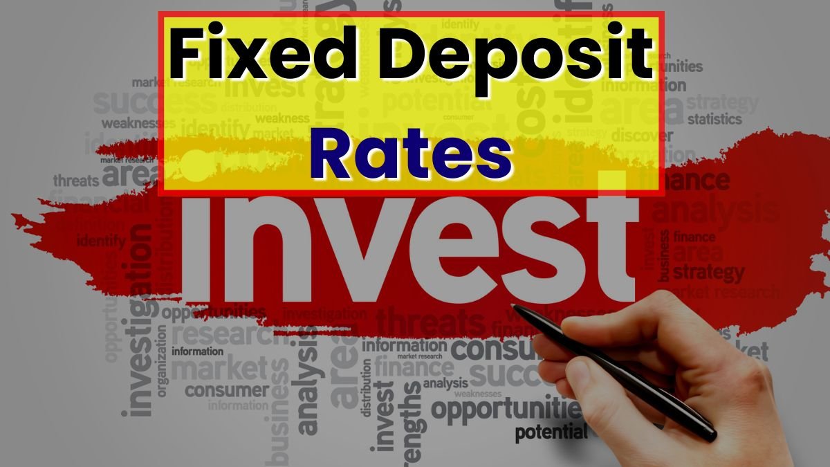 Fixed Deposit Rates